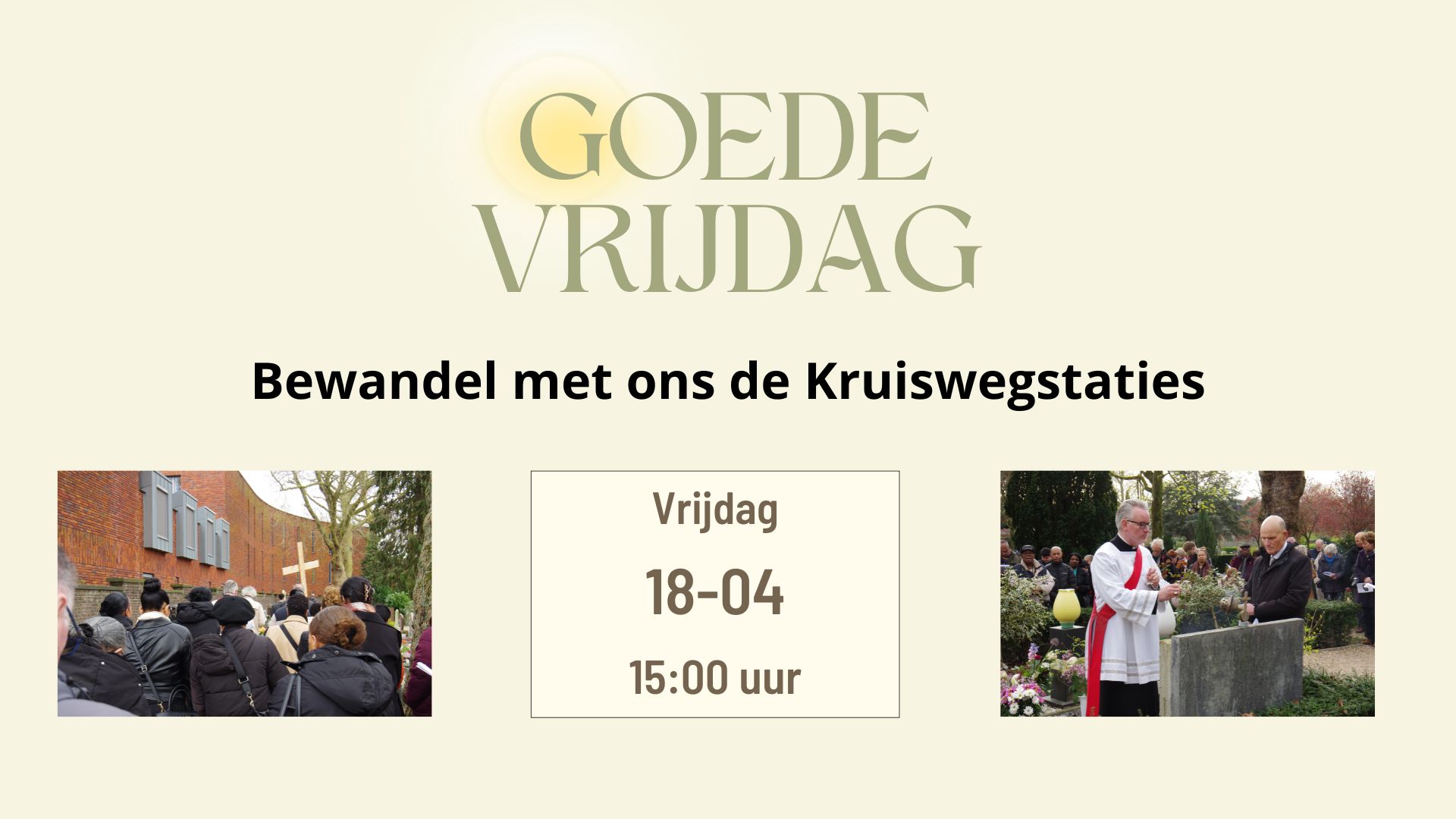 Kruisweg – Goede Vrijdag – Begraafplaats en Crematorium